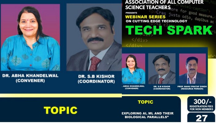 NATIONAL Webinar on AI ML and their Biological Parallels - TECH SPARK EVENT ( 27 July 2024)