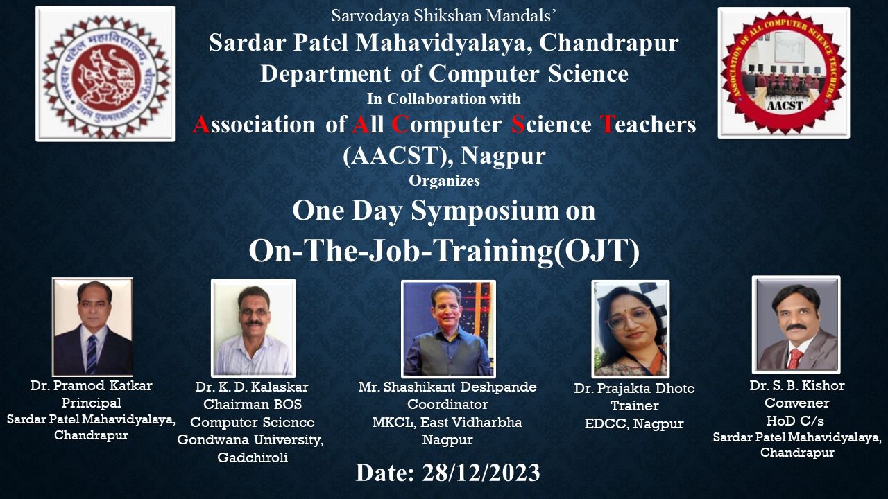 Symposium on On-The-Job Training for Faculty Members (Computer Science) affiliated to Gondwana University ( 28 December 2023 )