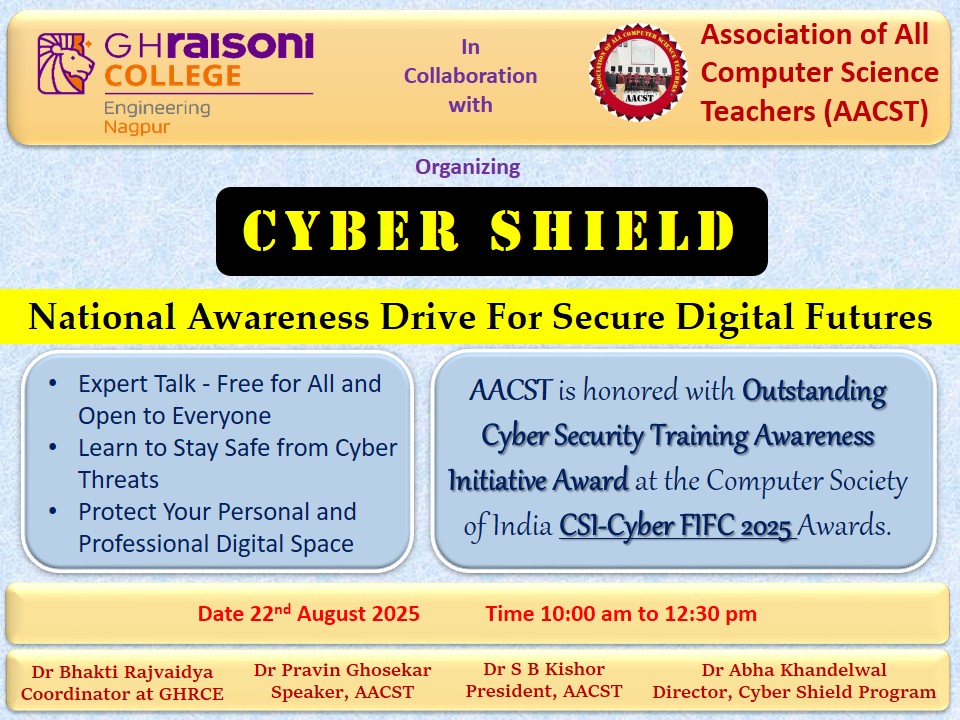 CYBER SHIELD National Awareness  Drive  For Secure Digital Future @ G H Raisoni College of Engineering (22 August 2025)